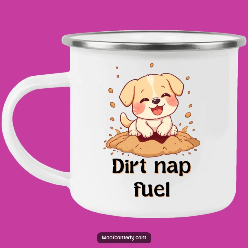 Funny Kawaii Dog Digging Camping Mug - Adventure Fuel!