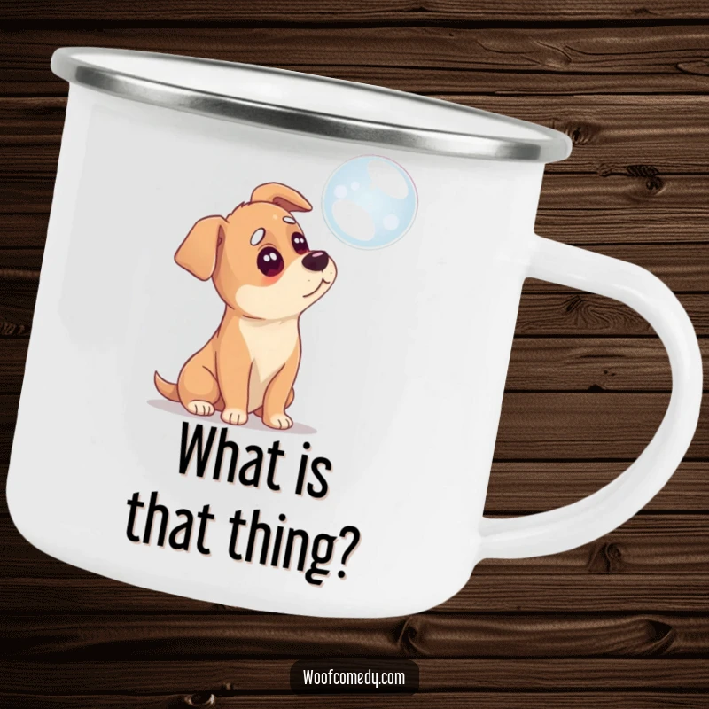 Funny camping mug showing a dog tilting its head at a bubble, ready for thoughtful moments outdoors.