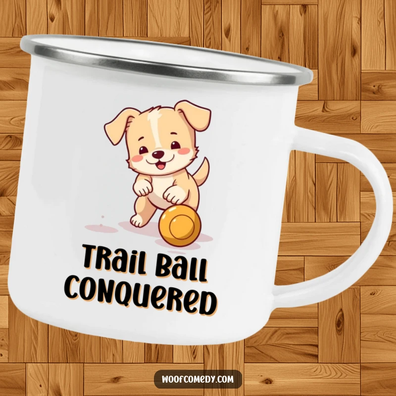 Funny camping mug showing a small dog with a wagging tail fetching a bouncing ball, perfect for outdoor cheer and play.
