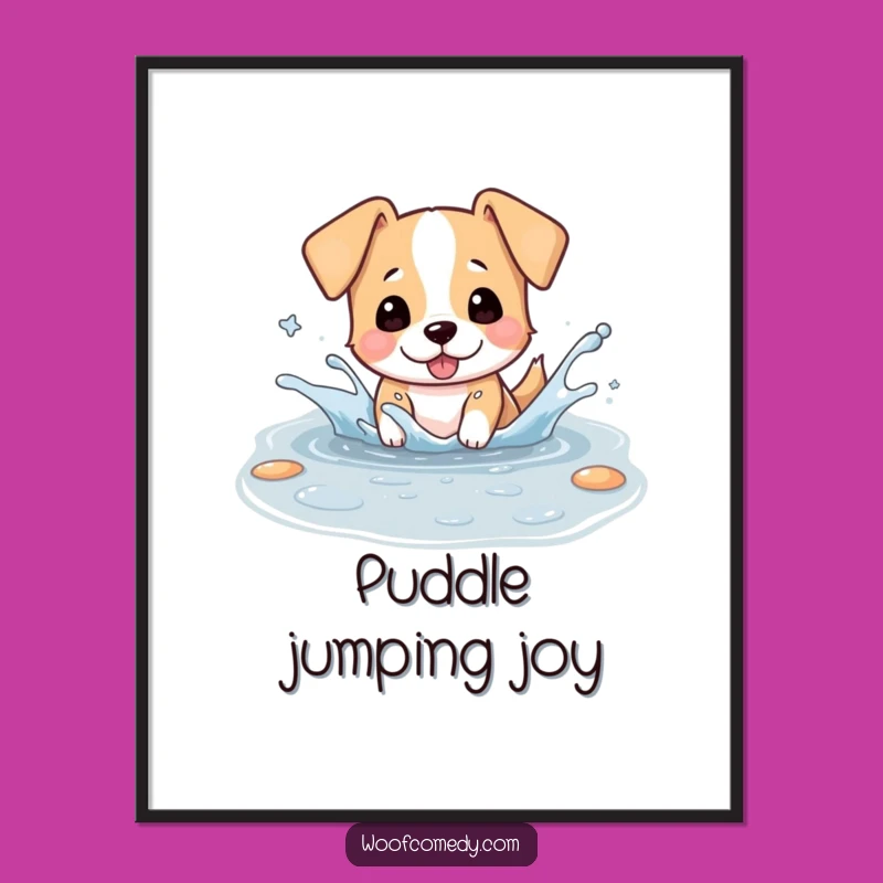 Funny Kawaii Dog Puddle Digital Art - Instant Splashy Joy!