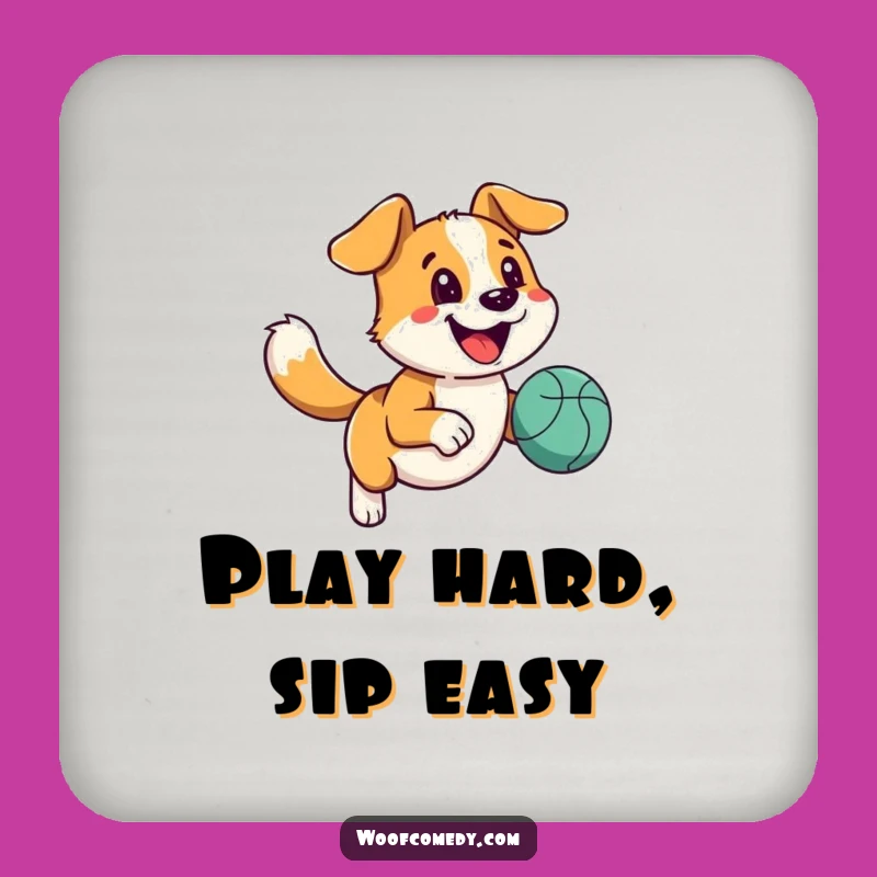 Funny Happy Dog Ball Coaster - Protect Tables with Runner Humor Gift