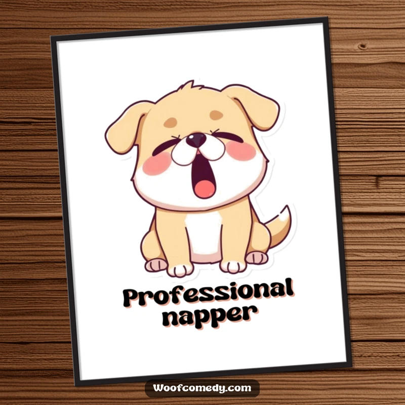 Funny sleepy dog poster depicting a dog yawning widely with its eyes half-closed, capturing a universal feeling of deep exhaustion and humor.