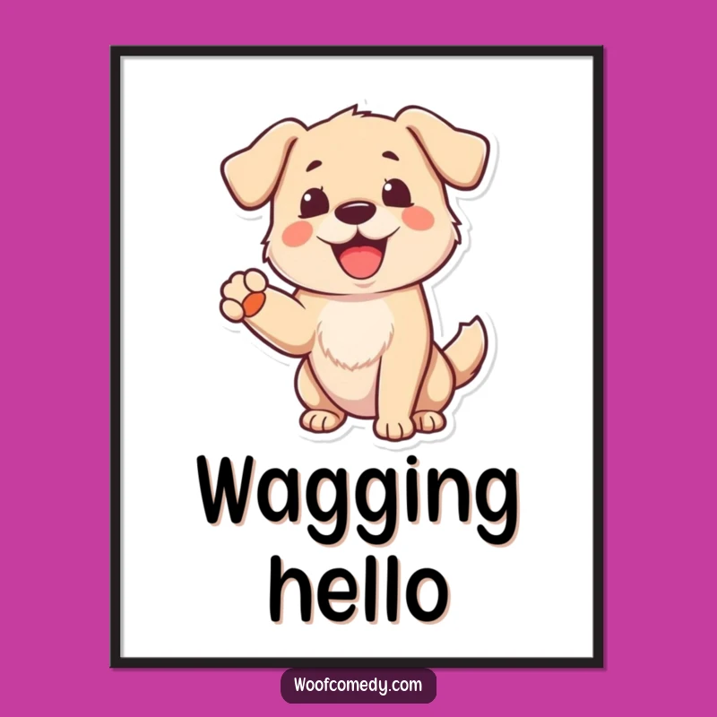 Funny Dog Greeting Poster: Cheerful Barking Canine Art, Perfect Wall Decor!