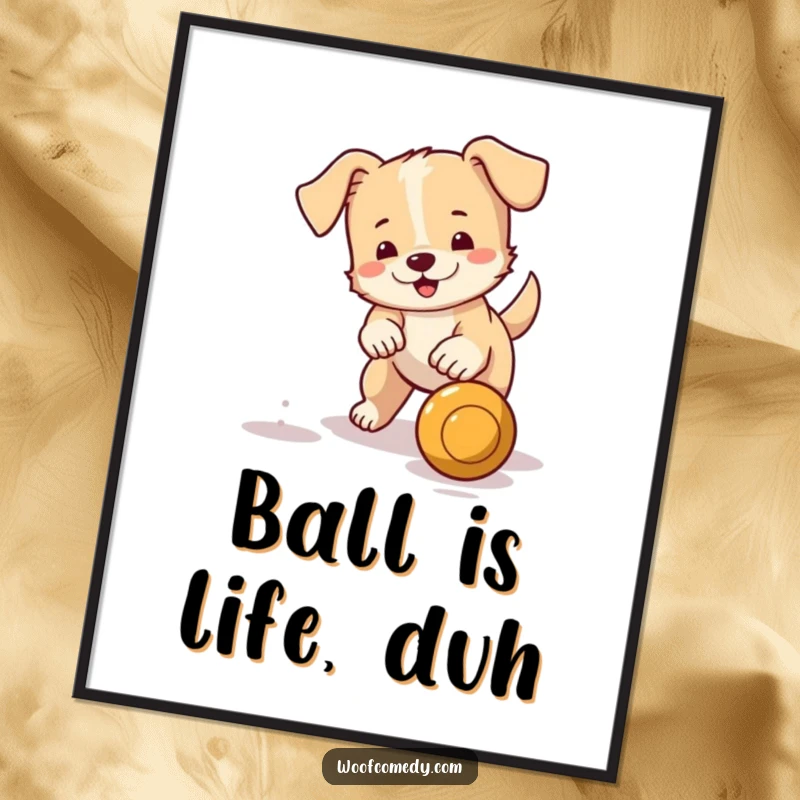 Funny free printable wall art of a small dog with a wagging tail, joyfully fetching a bouncing ball.