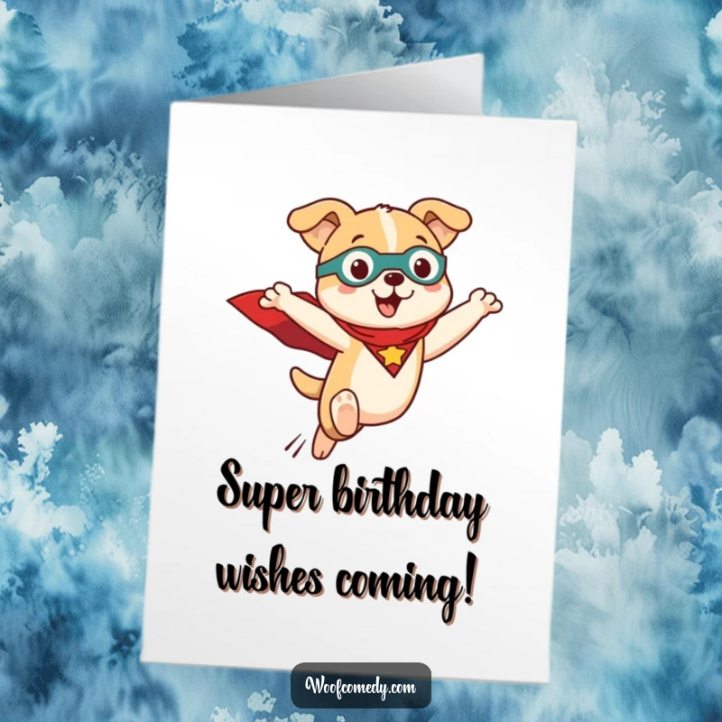 Funny Free Printable birthday card of a Kawaii dog wearing a superhero cape, leaping into action with a determined and cute expression.