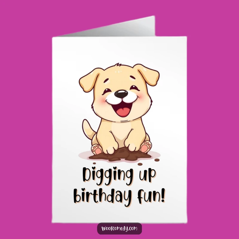 Funny Free Printable Birthday Card: Dog Digging for Gifts, LOL!
