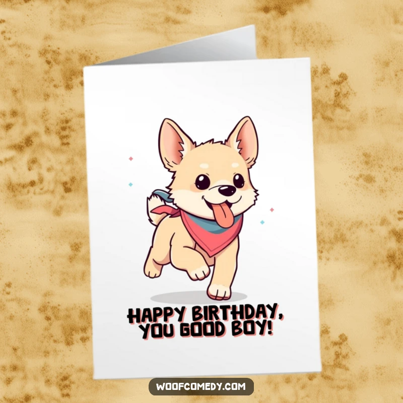 Funny Free Printable Birthday Card: A kawaii dog wearing a bandana runs happily with its tongue out.