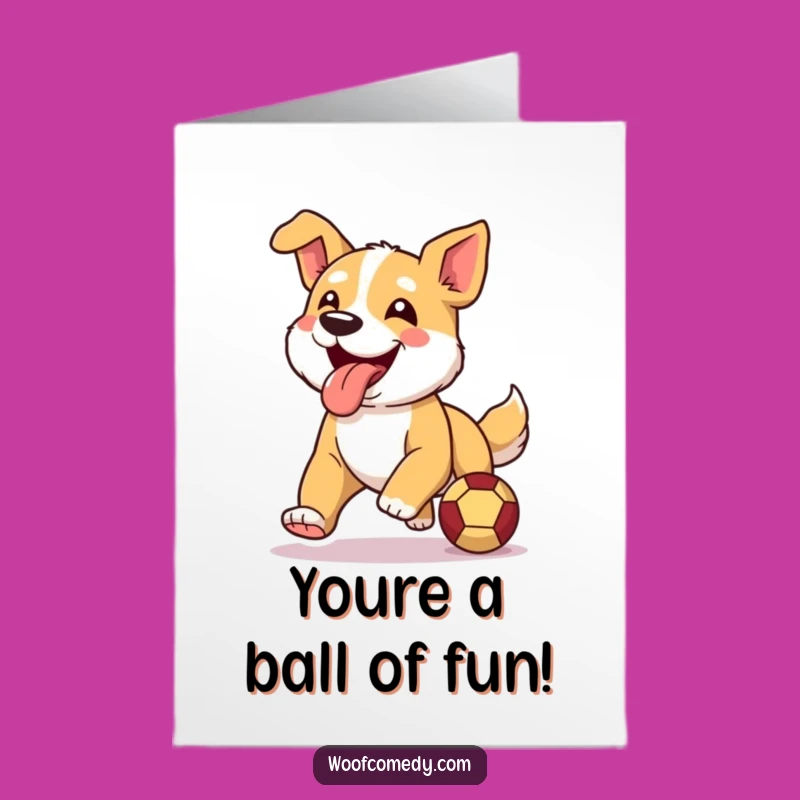 Free Printable Birthday Card: Happy Dog With Ball, Fun Downloadable Gift!