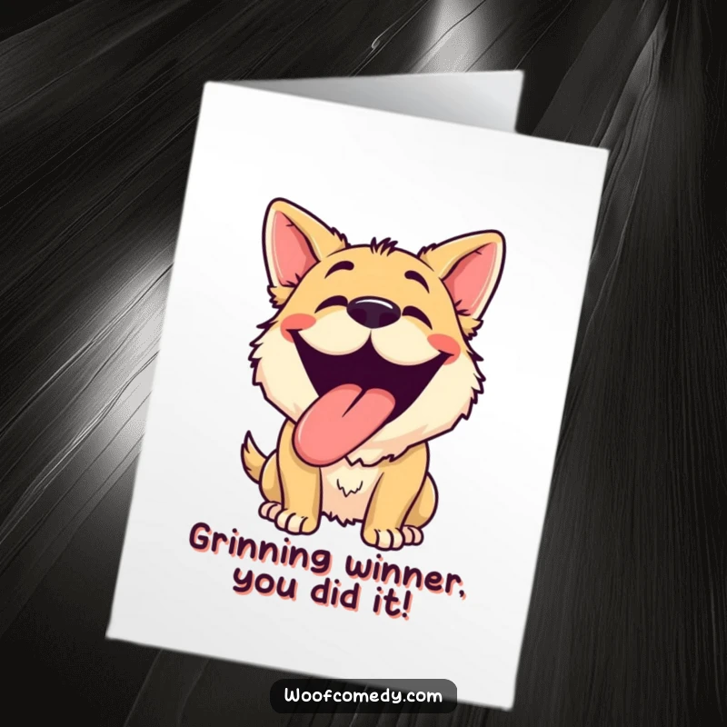 Funny Free Printable Congrats Card: A dog with a silly grin and tongue out, panting happily to celebrate your fantastic success.