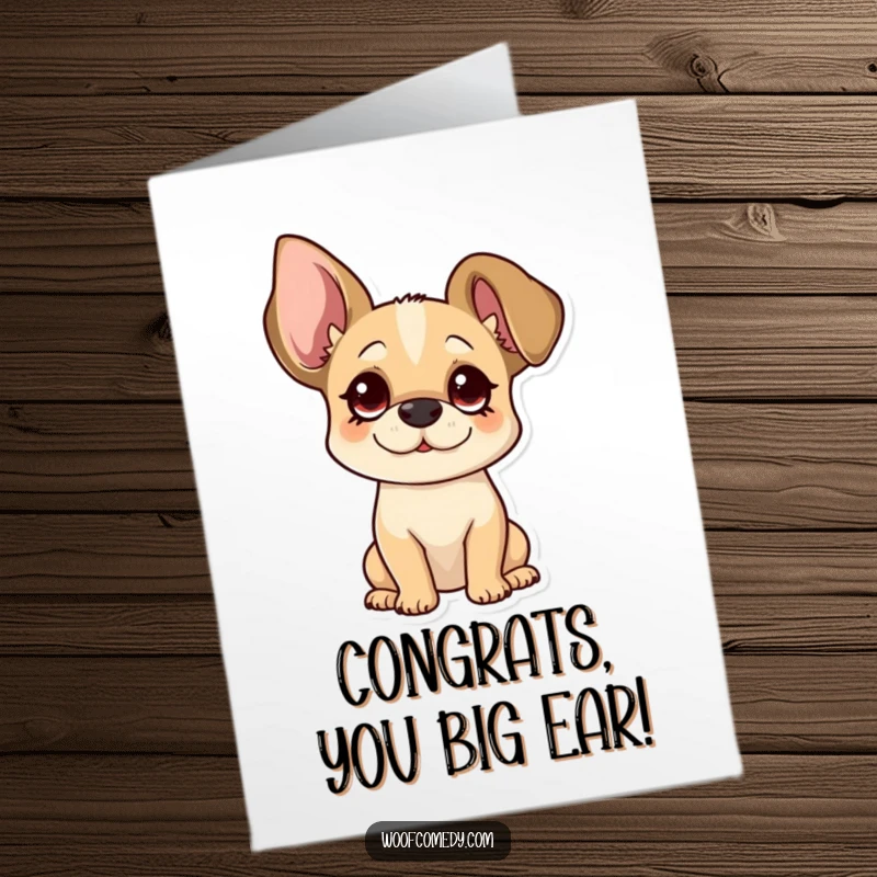 Funny Free Printable Congratulations Card: a dog with oversized floppy ears tilting its head curiously.