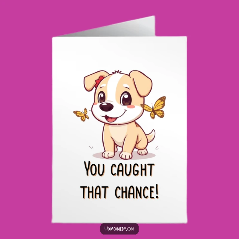 Free Printable Dog Congratulations Card: Butterfly Chase for Your Big Win