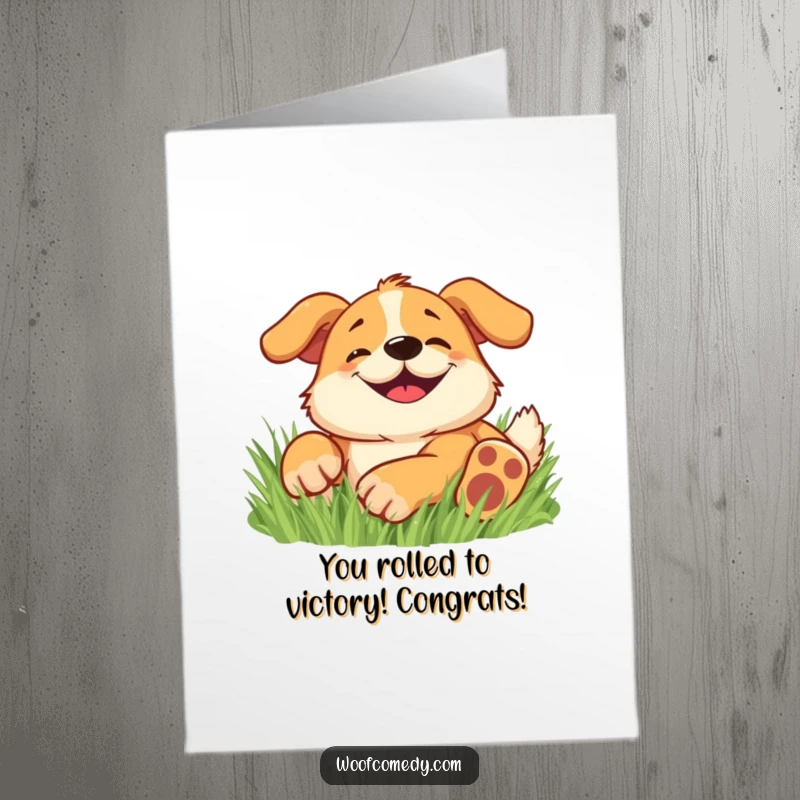 Funny Free Printable Happy Dog Congratulations Card: Dog rolling in grass with a big grin, a cheerful congrats.