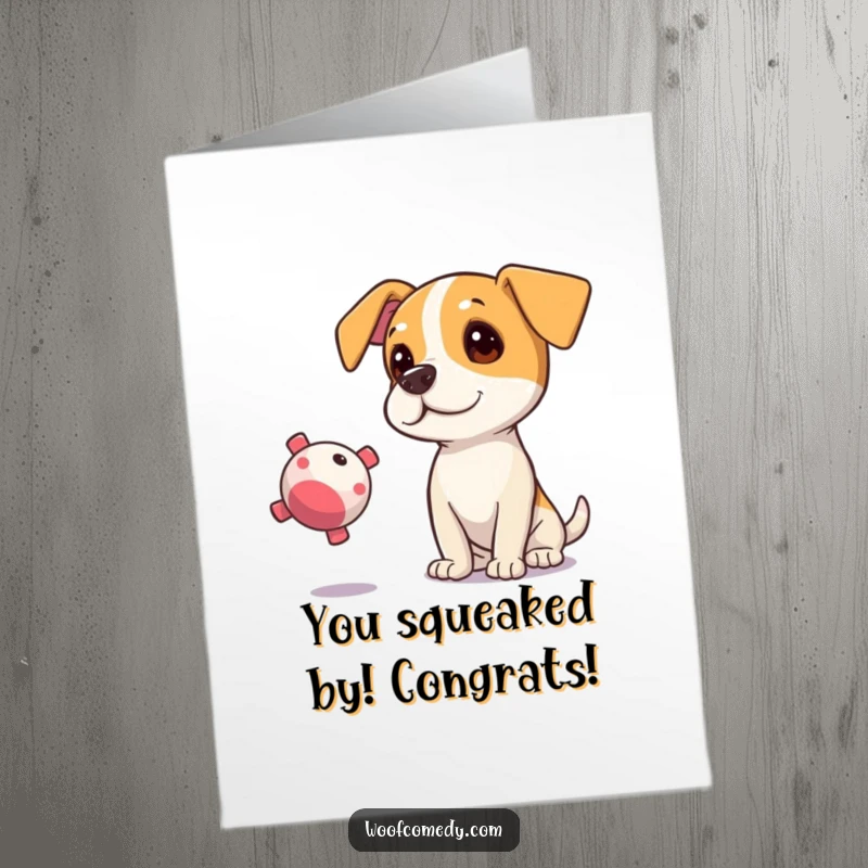 Funny Free Printable Curious Dog Congratulations Card: Dog intently watching a squeaky toy, a unique way to say congrats.