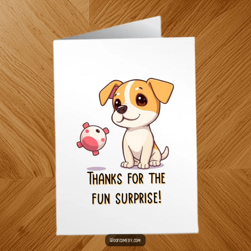 Funny Free Printable Curious Dog Thank You Card: Dog tilting head at squeaky toy, a humorous way to show thanks.
