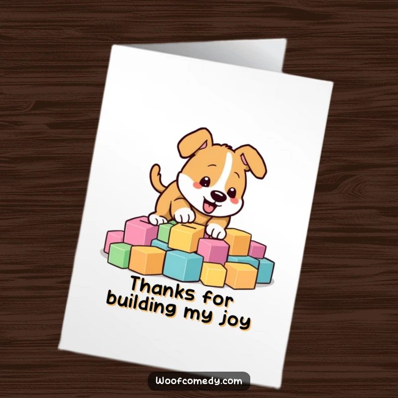Funny Free Printable thank you card: An energetic dog digging with gusto in a heap of brightly colored building blocks.