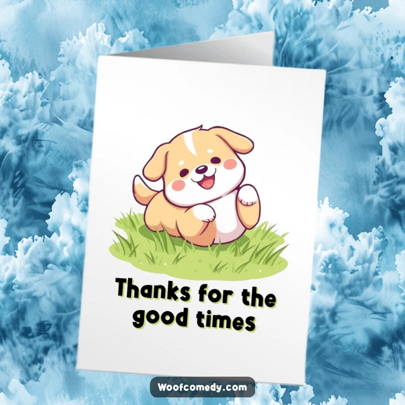 Funny Free Printable Thank You Card of a precious kawaii dog rolling with pure joy on a bed of green grass.