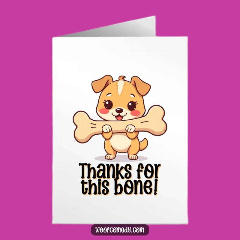 Free Printable Thank You Card: Proud Dog With Bone Says Thanks!