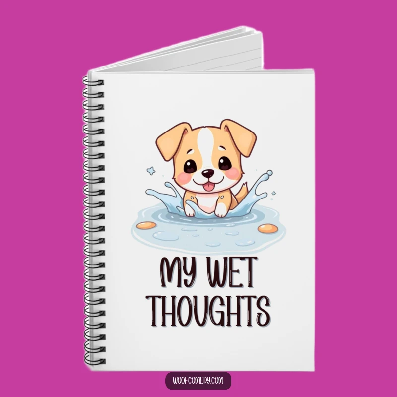 Funny Kawaii Dog Puddle Notebook - Jot Down Splashy Ideas!