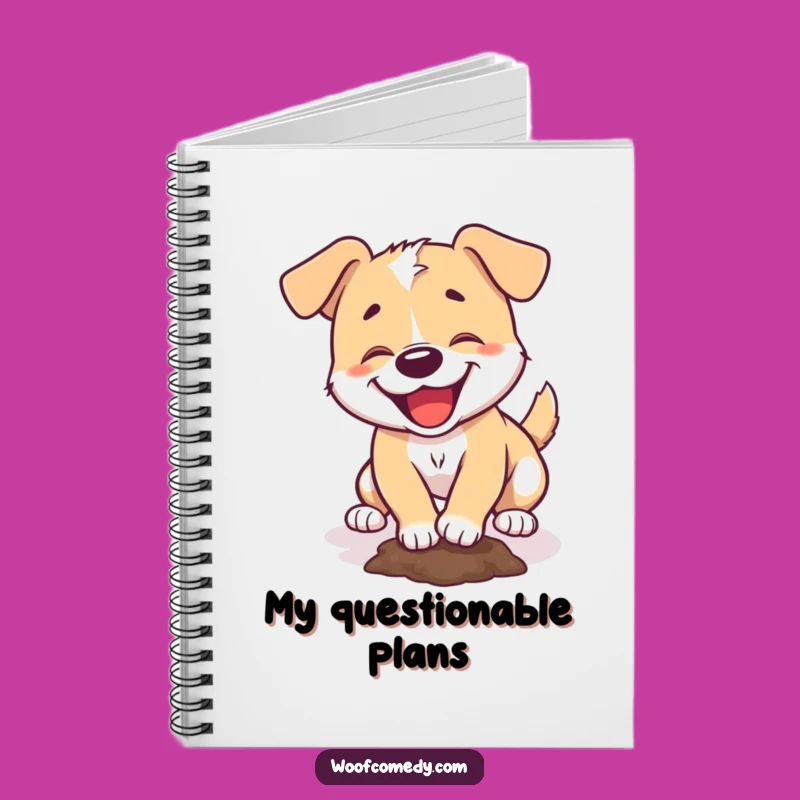 Funny Dog Digging Notebook: Jot Down Earthy Ideas
