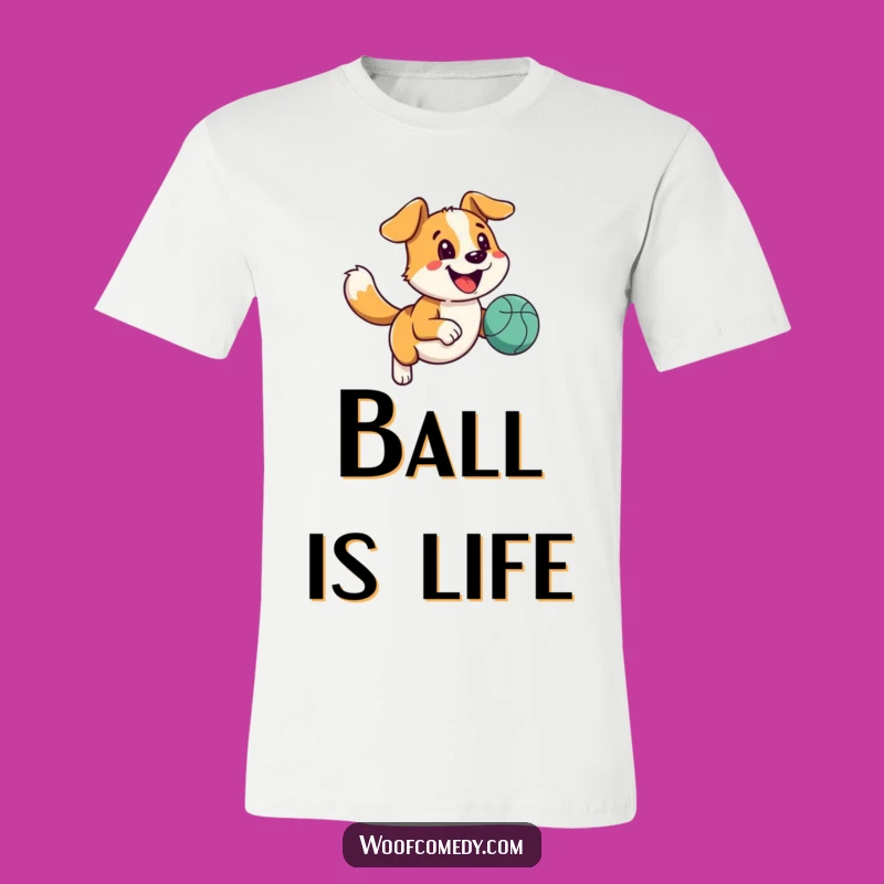 Funny Happy Dog Ball Tee - Energetic Wagging Tail Runner T-Shirt Gift