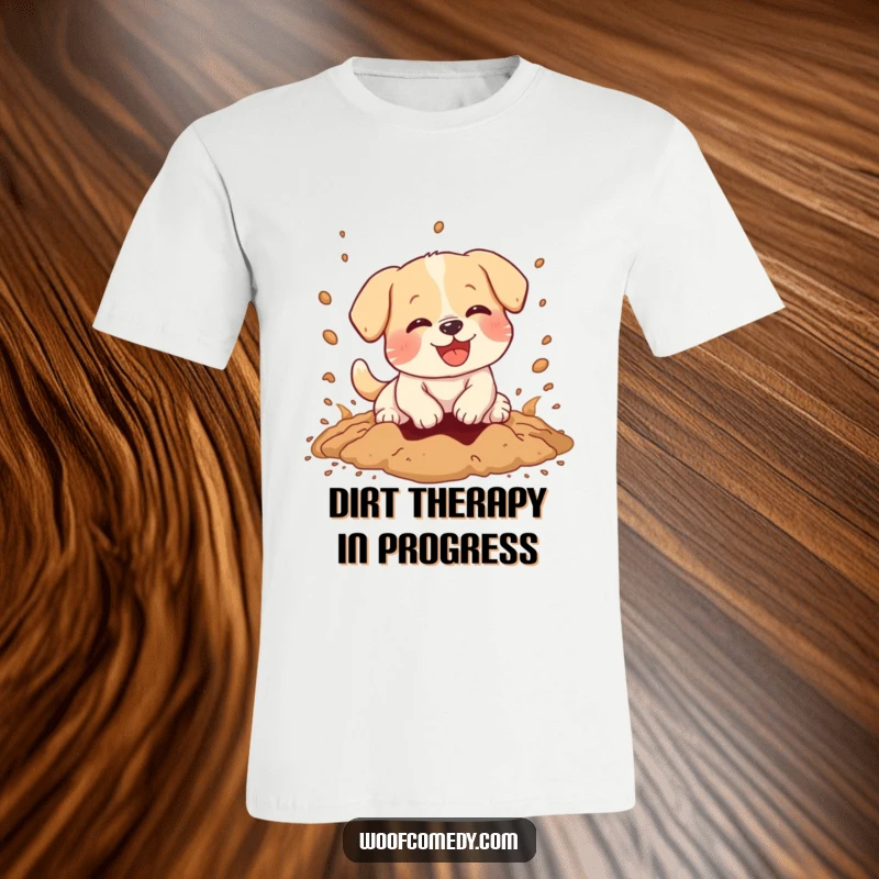Funny t-shirt showcasing a kawaii dog joyfully digging a hole, sending dirt flying, a hilarious depiction of puppy energy.