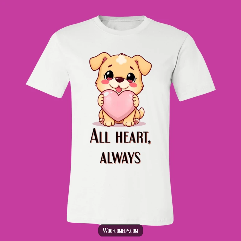Funny Loyal Dog T-Shirt - Giant Glowing Heart Tee
