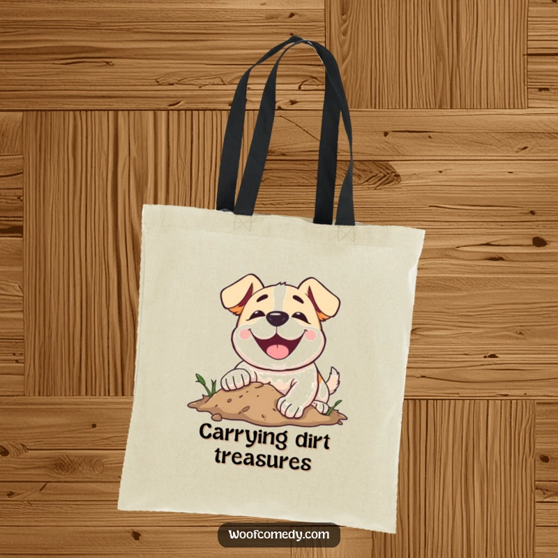 Funny dog tote bag showing a dog with a huge, happy smile, enthusiastically digging into loose dirt.