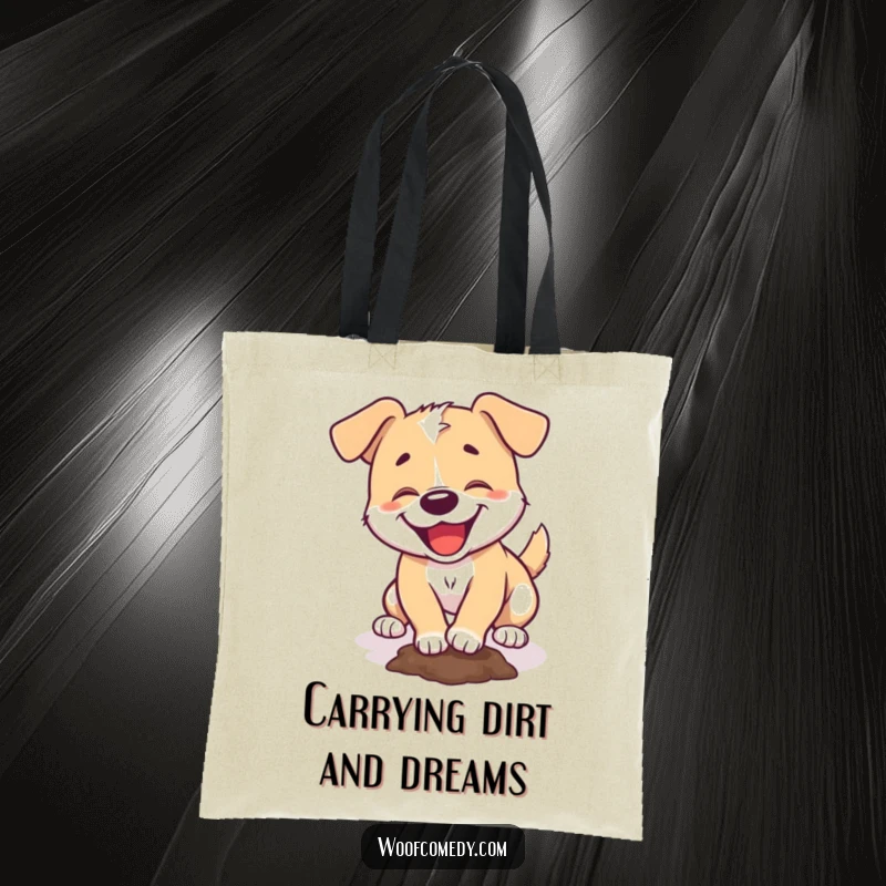 Funny tote bag showcasing a dog happily digging a small hole, perfect for carrying treasures.